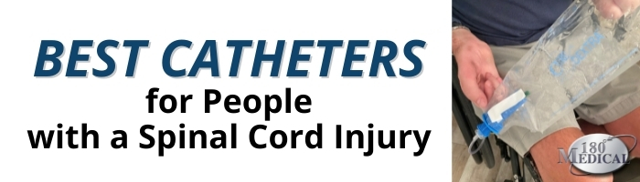 best catheters for people with a spinal cord injury