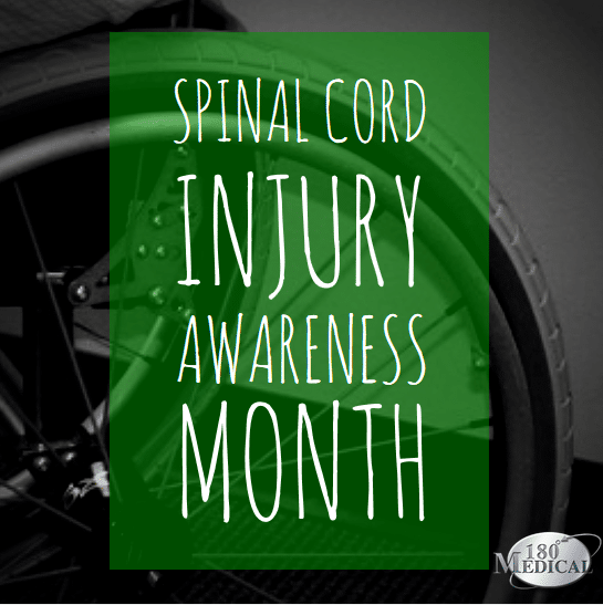 spinal cord injury awareness month 180 medical 