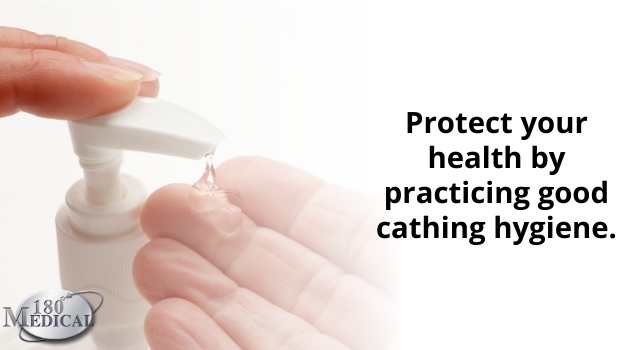 practice good self-catheterization hygiene